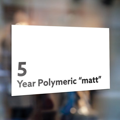 5 Year Polymeric Matt